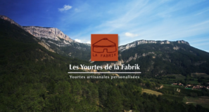 Les Yourtes de la Fabrik